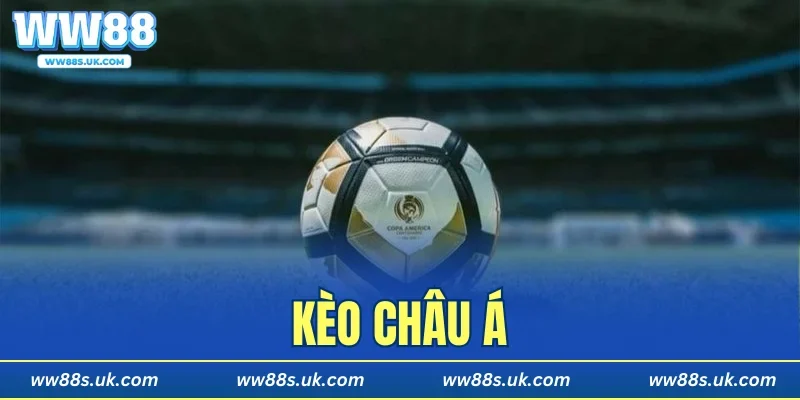 Kèo Châu Á