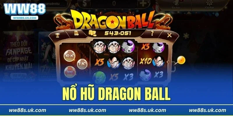 Nổ Hũ Dragon Ball